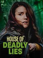 Watch House of Deadly Lies 123MovieFree