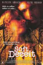 Watch Soft Deceit 123MovieFree