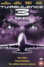 Watch Turbulence 3 Heavy Metal 123MovieFree