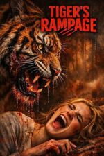Watch Tiger\'s Rampage 123MovieFree