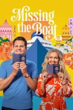 Watch Missing the Boat 123MovieFree