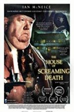 Watch The House of Screaming Death 123MoviesFree