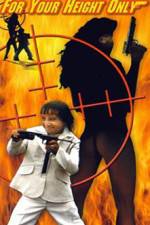 Watch For Y'ur Height Only 123MovieFree