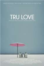 Watch Tru Love 123MovieFree