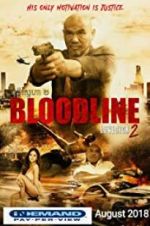 Watch Bloodline: Lovesick 2 123MovieFree