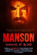Watch Manson: Summer of Blood 123MovieFree