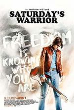 Watch Saturday\'s Warrior 123moviesfree
