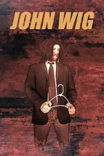 Watch John Wig 123MovieFree