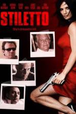 Watch Stiletto 123MovieFree
