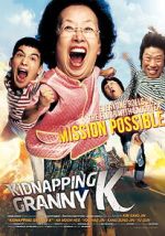 Watch Kidnapping Granny K 123MovieFree