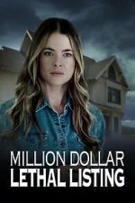 Watch Million Dollar Lethal Listing 123moviesfree
