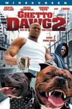Watch Ghetto Dawg 2 123MovieFree