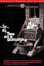 Watch Two on a Guillotine 123MoviesFree