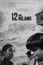Watch Twelve and Holding 123MovieFree