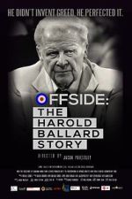 Watch Offside: The Harold Ballard Story 123moviesfree