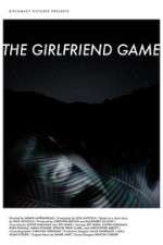 Watch The Girlfriend Game 123MovieFree