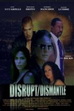 Watch DisruptDismantle 123MovieFree