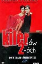 Watch Kilerów 2-óch 123MoviesFree