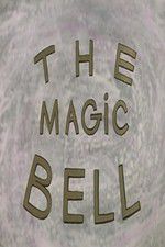 Watch The Enchanted Bell 123MovieFree
