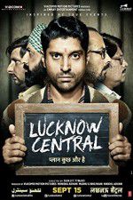 Watch Lucknow Central 123MovieFree