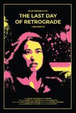 Watch The Last Day of Retrograde 123moviesfree