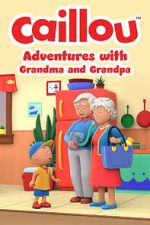 Watch Caillou: Adventures with Grandma and Grandpa (TV Special 2022) 123MoviesFree
