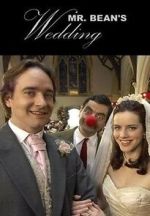 Watch Mr. Bean\'s Wedding (TV Short 2007) 123MovieFree