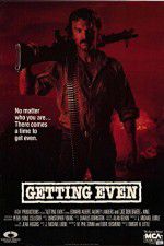 Watch Getting Even 123MovieFree