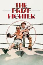 Watch The Prize Fighter 123moviesfree