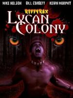 Watch Riftrax: Lycan Colony 123MovieFree