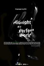 Watch Midnight in a Perfect World 123MovieFree