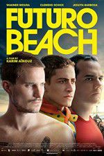 Watch Futuro Beach 123MovieFree