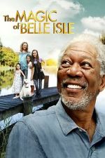 Watch The Magic of Belle Isle 123moviesfree