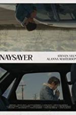 Watch Naysayer 123MovieFree