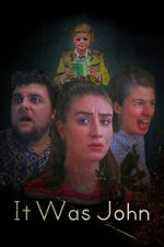 Watch It Was John 123moviesfree