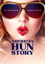 Watch American Hun Story 123moviesfree