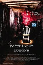 Watch Do You Like My Basement 123MovieFree