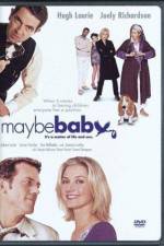 Watch Maybe Baby 123MovieFree