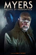 Watch Myers: The Evil of Haddonfield 123MovieFree