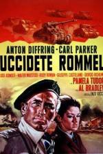 Watch Uccidete Rommel 123MovieFree