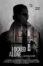 Watch Locked Alone 123MovieFree
