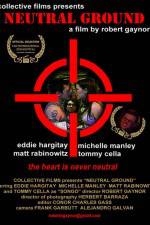 Watch Neutral Ground 123MovieFree