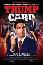 Watch Trump Card 123moviesfree