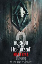 Watch Horror in the High Desert 2: Minerva 123MoviesFree