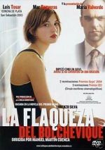 Watch The Weakness of the Bolshevik 123MovieFree