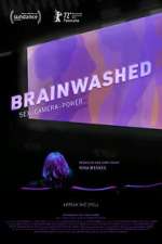 Watch Brainwashed: Sex-Camera-Power 123moviesfree