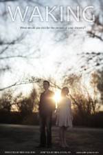 Watch Waking 123MovieFree