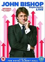 Watch John Bishop: Supersonic Live 123moviesfree