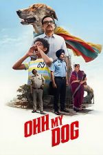 Watch Ohh My Dog 123moviesfree
