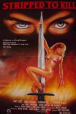 Watch Stripped to Kill 123MovieFree
